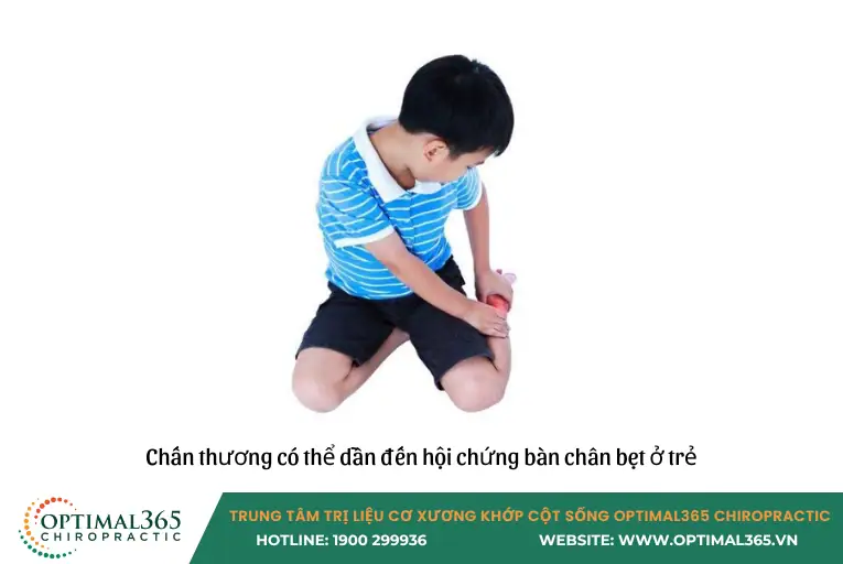 chấn thương có thể dẫn đến hội chứng bàn chân bẹt ở trẻ